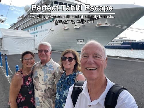 Scott, Cindy, Ric & Kim on a Tahiti Cruise aboard Paul Gauguin planned by Carefree Romantic Vacations.